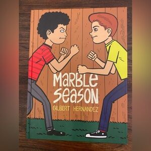Marble Season Graphic Novel-  Gilbert Hernandez